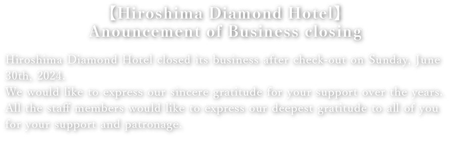 Anouncement of Business closing